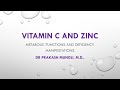 Vitamin C and Zinc Health Benefits