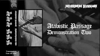 Atavistic Passage - Demonstration Two (demo, 2025) [raw atmospheric black metal]