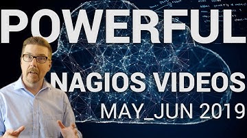 Powerful Nagios tutorials | network monitoring community videos May_Jun
