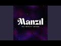 Manzil  the infiniteanthem