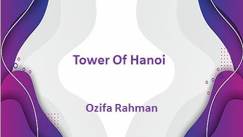 Lec:01| Tower of Hanoi | Mathematical Analysis for Computer Science | Bangla Tutorial