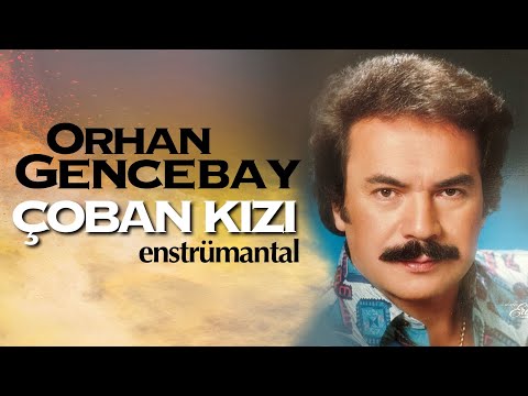 Çoban Kızı - Orhan Gencebay - (Enstrümantal)