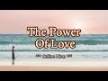 The Power Of Love - KARAOKE VERSION - as popularized by Celine Dion