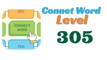 Connect Word Level 305 Answers
