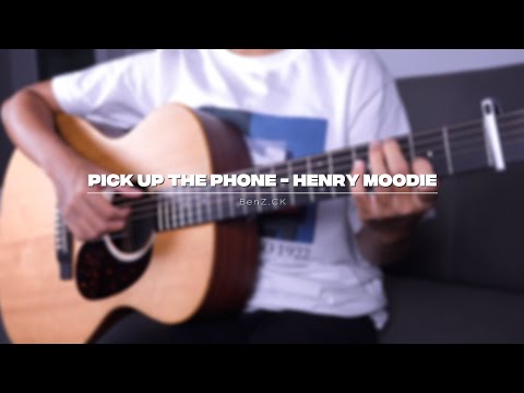 Pick up the phone (Fingerstyle Guitar) - Henry Moodie