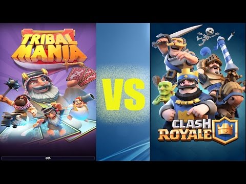 TRIBAL MANIA \"VS\" CLASH ROYALE რომელი ჯობიაა??