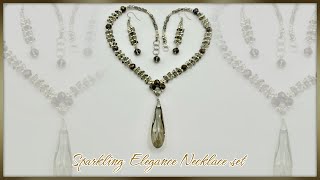 Sparkling Elegance Necklace Set Tutorial