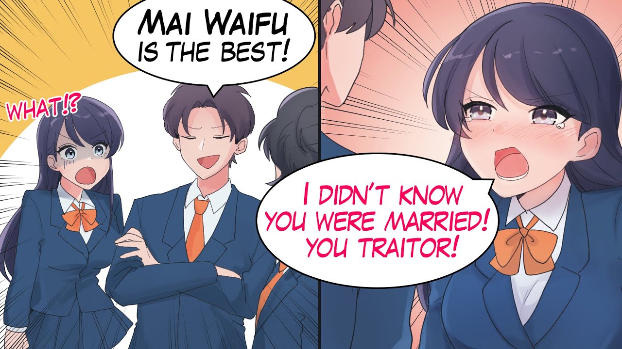 I Talked About Mai Waifu. Then The Girl Misunderstood That I Had A Wife [Manga Dub]