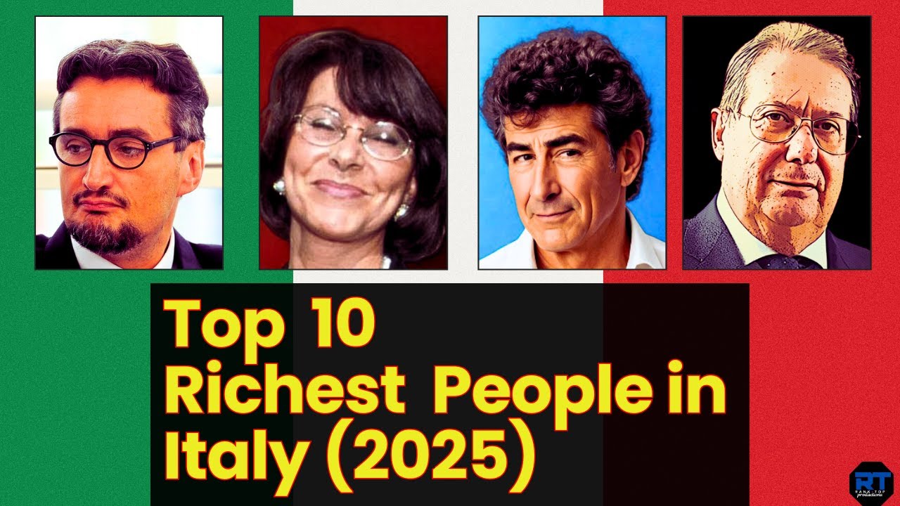 Top 10 Richest People in Italy 2025! 🇮🇹💰