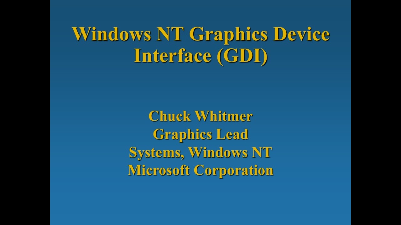 [SLIDES] PDC 1992 - Windows NT Graphics Device Interface (GDI) - Chuck ...