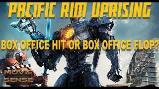 Pacific Rim 2 Uprising Box Office Hit or Box Office Flop? - Movie Sense