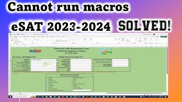 How to Open Macros Disabled Excel + eSAT SY 2023-2024