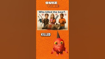 Who kills the Bear? #quiz #quizquestions #quizchallenge #quiztime #quiztest #brainrotquiz #viral
