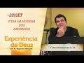 Experiência de Deus | 22-09-2017 | 2º Dia da Novena dos Arcanjos