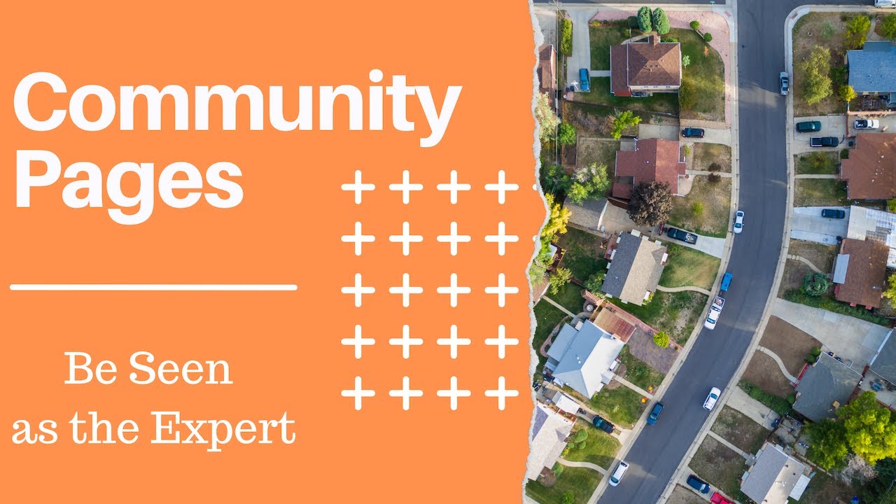 How Can Community Pages Help Your Real Estate site? YouTube