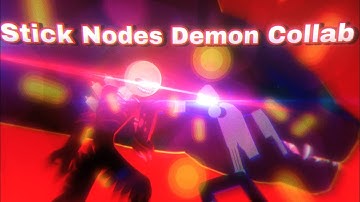 Stick Nodes Demon Collab | completed collab