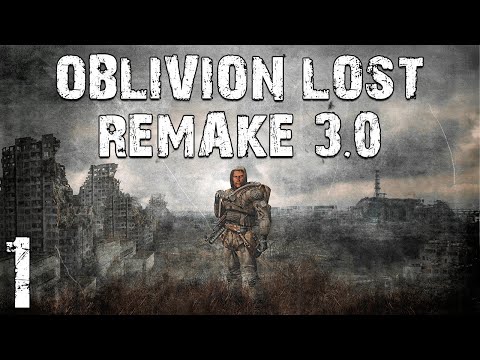 Видео: S.T.A.L.K.E.R. Oblivion Lost Remake 3.0 #1. Тот Самый Сталкер