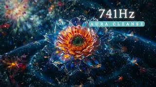 Purify Your Mind, Body & Soul: 741Hz Detox Frequency