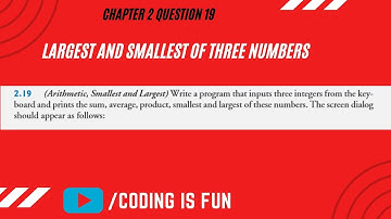 Largest and smallest of Three numbers in c++|| How to Program 9th Edition by Deitel 2.18