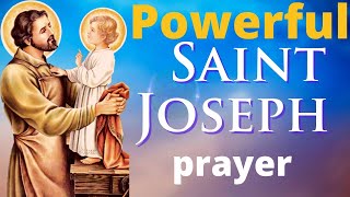 Powerful prayer to Saint Joseph - for a Miracle