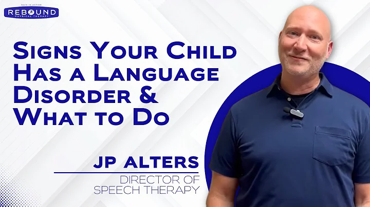 Signs Your Child Has a Language Disorder & What to Do