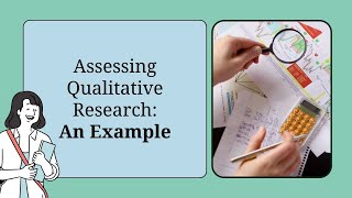 Assessing Qualitative Research: An Example by OT Potential 209 views 2 months ago 6 minutes