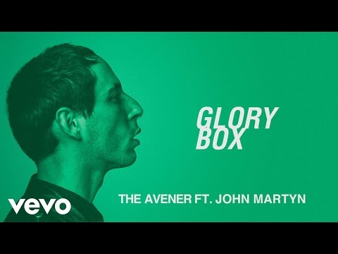 The Avener, John Martyn – Glory Box mp3 ke stažení