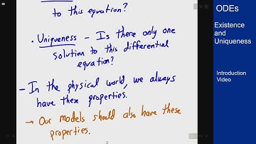 Differential Equations - Intro Video - Existence and Uniqueness