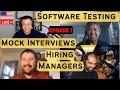 Software Testing Mock Interviews with Hiring Managers.