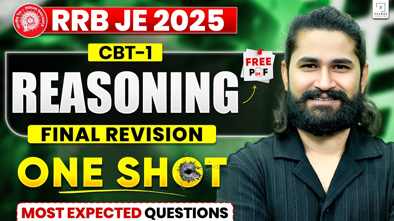 RRB JE 2025 CBT-1 Reasoning One Shot | Final Revision Non Tech | Most ...
