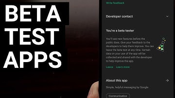 How to Beta Test Your Favorite Android Apps