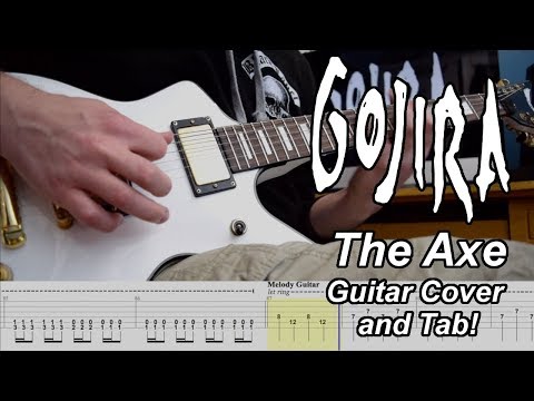 the-axe---gojira---guitar-cover-and-tab-[instrumental]