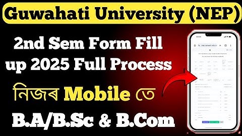FYUGP 2nd Semester form fill up 2025 Guwahati University ll B.A/B.Sc/B.Com 2nd semester form fill up