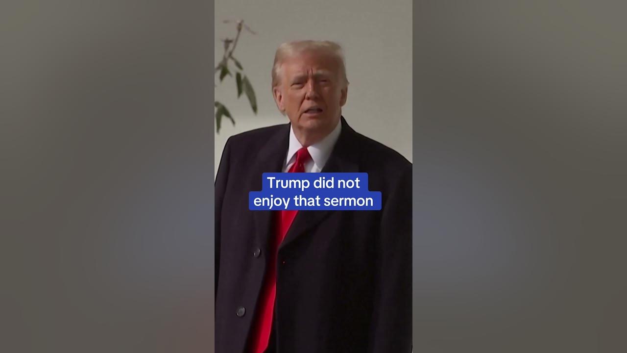 ‘Not too exciting was it?’ Trump did not enjoy that sermon