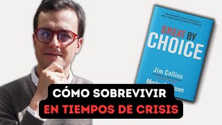 ¿Qué Debe Hacer Una Empresa Para Sobrevivir En Tiempos de Caos? | Empresas Grandiosas de Jim Collins