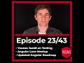 Episode 23/43: Angular Love Meetup, Younes Jaaidi on Testing