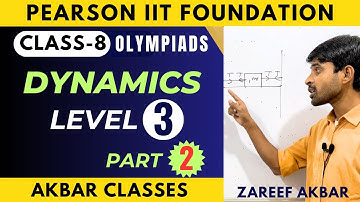 Class 8 Pearson IIT Foundation | Dynamics | Level 3 Questions Part 2 (Q 73 to 79)