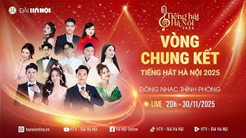 🔴 Vòng Chung kết Tiếng hát Hà Nội 2025 (Show 1) - Dòng nhạc Thính phòng