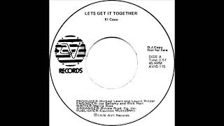 El Coco - Let's Get It Together (Dj ''S'' Rework)