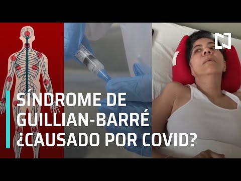 Síndrome de Guillain-Barré asociado con el Covid-19 y las vacunas - A las Tres