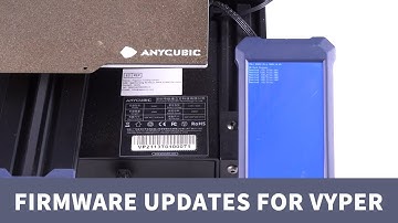 Firmware updates for Anycubic Vyper