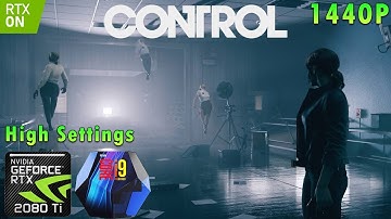 Control 1440p | DX12 | RAY TRACING | High Settings | DLSS | RTX 2080 Ti | i9 9900k 5GHz