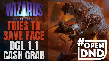 WOTC Tries to Save Face - Our Thoughts on OGL 1.1 Leaks