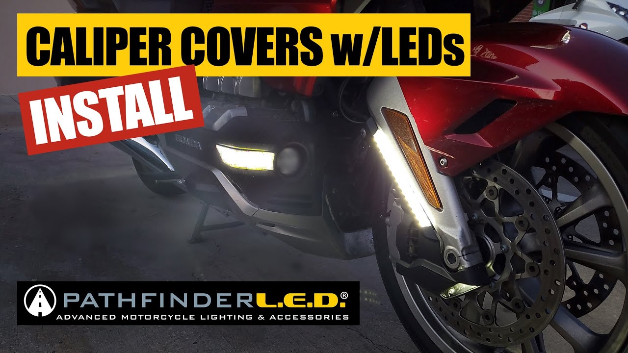Front Caliper Covers w/LEDs 2018+ Honda Goldwing PathfinderLED