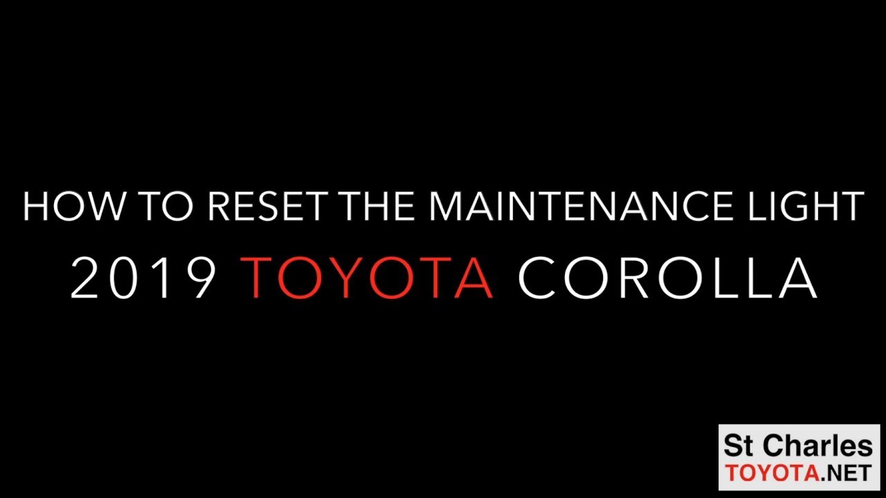2019 Corolla Maintenance Reset - YouTube
