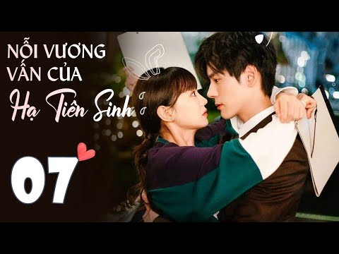 #1 NỖI VƯƠNG VẤN CỦA HẠ TIÊN SINH – Tập 07 | Siêu Phẩm Ngôn Tình Trung Quốc Cực Hot | MangoTV Vietnam Mới Nhất