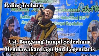 Download Lagu Ust. Bongsang Asari Paling Terbaru | Tampil Sederhana Membawakan Lagu Qori Legendaris | Tangerang MP3