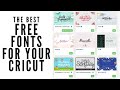 The Best Free Fonts For Your Cricut