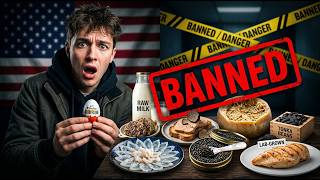 Every Food Banned in America — And Why You Can Still Get Them