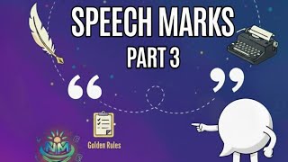 Speech Marks | Part 3 | Direct Speech Punctuation |Split Patterns